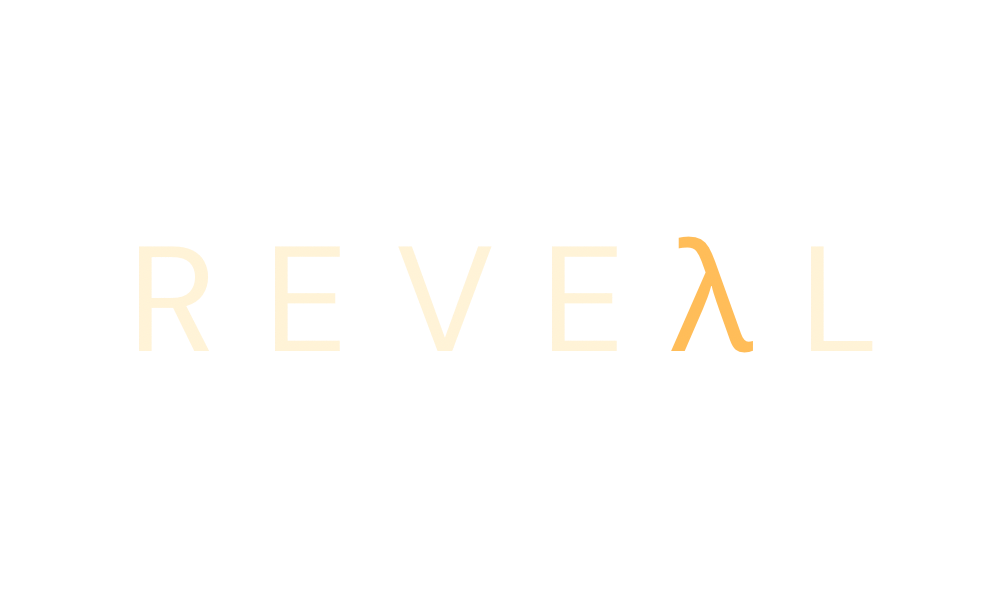 REVEAL